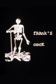 Watch Frank's Cock