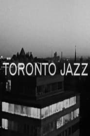 Watch Toronto Jazz