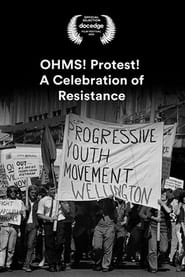 Watch OHMS! Protest! A Celebration of Resistance