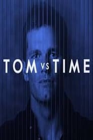 Watch Tom Vs Time