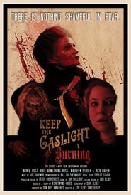 Watch Keep the Gaslight Burning