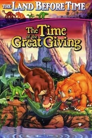 Watch The Land Before Time III: The Time of the Great Giving