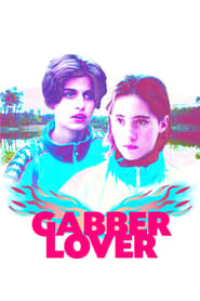 Watch Gabber Lover