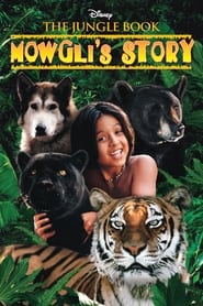 Watch The Jungle Book: Mowgli's Story