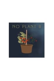 Watch No Plant B