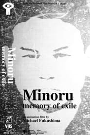 Watch Minoru: Memory of Exile