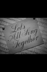 Watch Let's All Sing Together No. 1