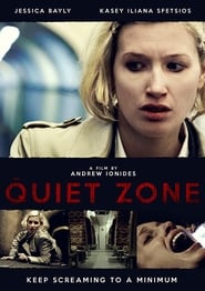 Watch The Quiet Zone