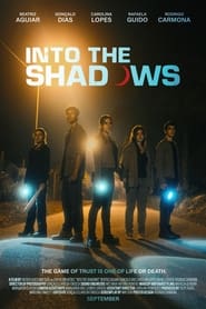 Watch Into the Shadows