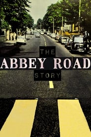 Watch The Abbey Road Story