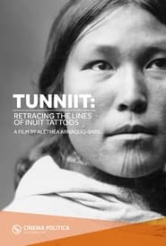 Watch Tunniit: Retracing the Lines of Inuit Tattoos