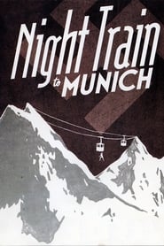 Watch Night Train to Munich