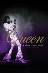 Watch Queen: A Night at the Odeon