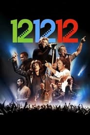 Watch 12-12-12 | The Concert for Sandy Relief