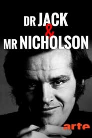 Watch Dr. Jack & Mr. Nicholson