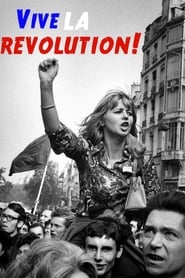 Watch Vive la Revolution! Joan Bakewell on May '68