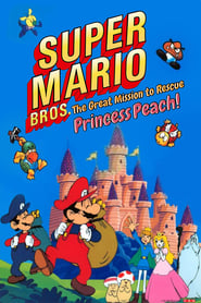 Watch Super Mario Brothers: Great Mission to Rescue Princess Peach