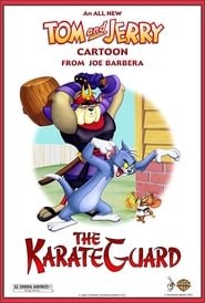 Watch Tom and Jerry: The Karate Guard