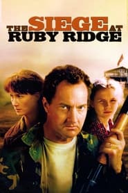 Watch The Siege at Ruby Ridge