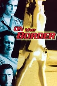 Watch On the Border