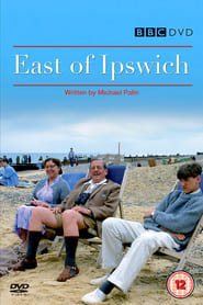 Watch East of Ipswich