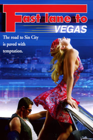 Watch Fast Lane to Vegas