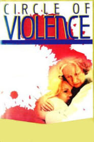 Watch Circle of Violence: A Family Drama