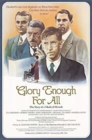 Watch Glory Enough For All