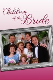 Watch Children of the Bride