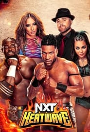 Watch NXT Heatwave 2024