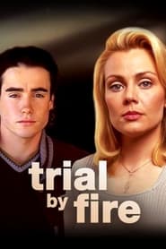 Watch Trial by Fire