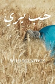 Watch Wild Relatives