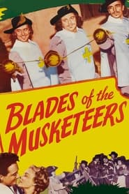 Watch Blades of the Musketeers