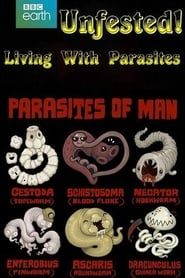 Watch Infested! Living With Parasites