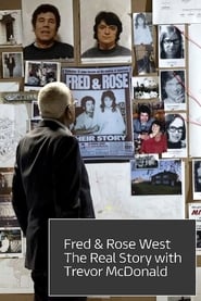 Watch Fred & Rose West: The Real Story