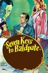 Watch Seven Keys to Baldpate