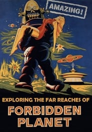 Watch Amazing! Exploring the Far Reaches of Forbidden Planet