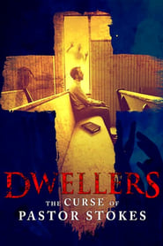 Watch Dwellers: The Curse of Pastor Stokes