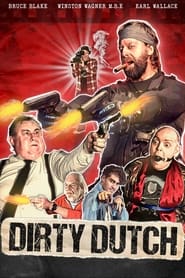 Watch Dirty Dutch