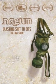 Watch Nasum: Blasting Shit to Bits - The Final Show