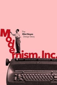 Watch Modernism, Inc.: The Eliot Noyes Design Story