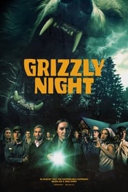 Watch Grizzly Night