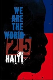 Watch We Are the World 25 For Haiti