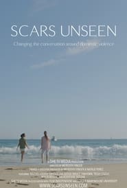 Watch Scars Unseen