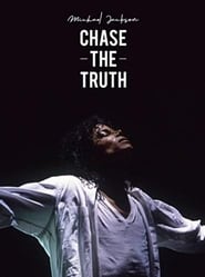 Watch Michael Jackson: Chase the Truth