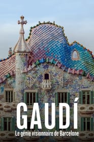 Watch Gaudí, le génie visionnaire de Barcelone