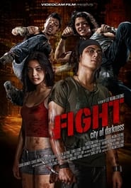 Watch Fight: City of Darkness