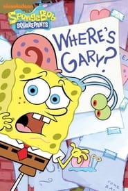 Watch SpongeBob SquarePants: Where's Gary?