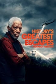 Watch History's Greatest Escapes with Morgan Freeman