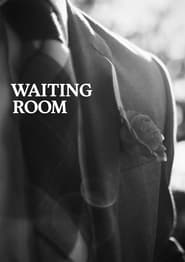 Watch Waiting Room